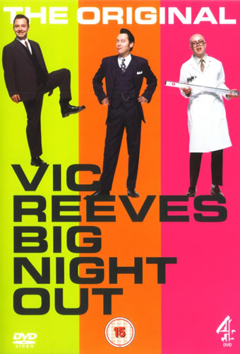 The Original Vic Reeves Big Night Out