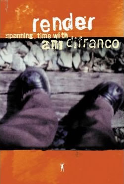 Render: Spanning Time With Ani Difranco
