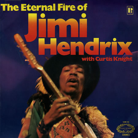 The Eternal Fire Of Jimi Hendrix
