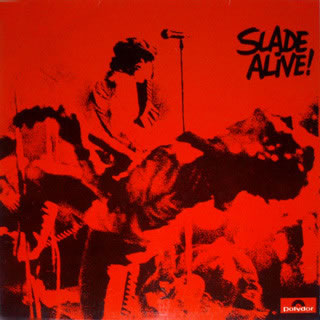 Slade Alive