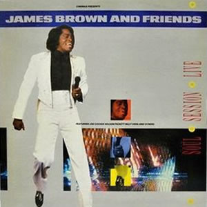 James Brown & Friends - Soul Session Live