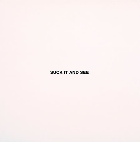 Suck It And See (Vinyl Release)
