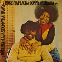 Roberta Flack & Donny Hathaway