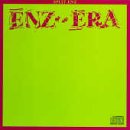 Enz Of An Era (CD Re-release)