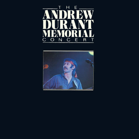 The Andrew Durant Memorial Concert