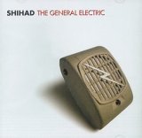 Shihad - The General Electric (Bonus Disc)