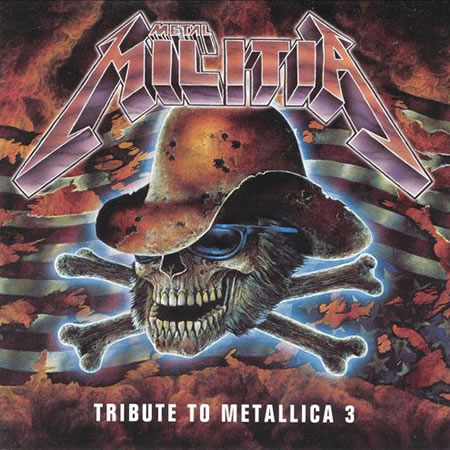 Metal Militia - Tribute To Metallica 3