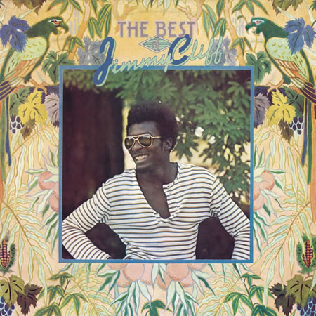 The Best Of Jimmy Cliff