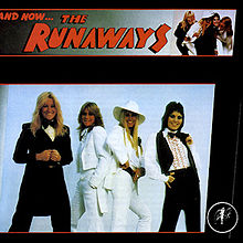 And Now... The Runaways