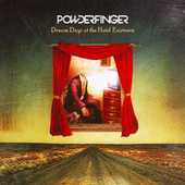 Powderfinger - Dream Days At the Hotel Existence