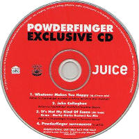 Powderfinger - Juice - Powderfinger Exclusive CD