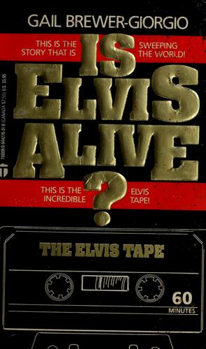Is Elvis Alive