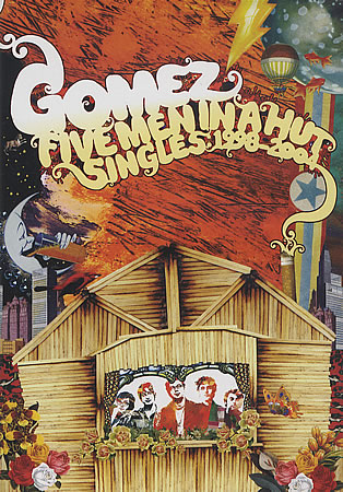 Gomez - Five Men In A Hut: Singles 1998-2004