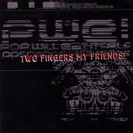 Two Fingers My Friends