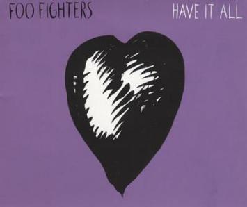 Foo Fighters - Have It All