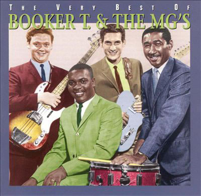 The Very Best Of Booker T. & The MG's