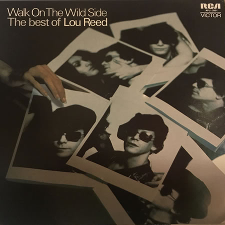 Walk On The Wild Side - The Best Of Lou Reed