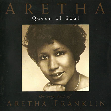 Queen Of Soul: The Very Best Of Aretha Franklin