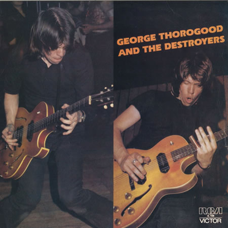 George Thorogood And The Destroyers