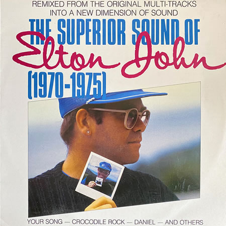The Superior Sound Of Elton John (1970-1975)