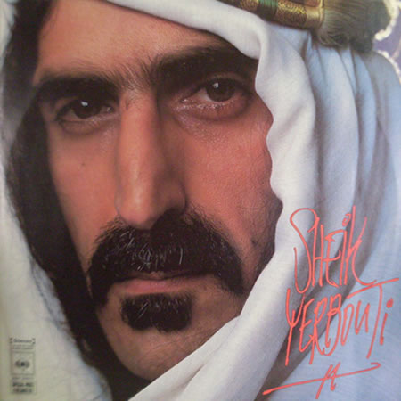 Sheik Yerbouti (NZ Vinyl Release)