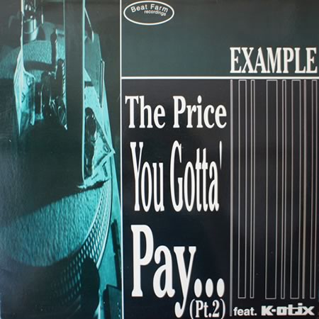 The Price You Gotta' Pay... (Pt. 2)