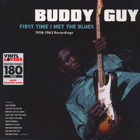 First Time I Met The Blues 1958-1963 Recordings