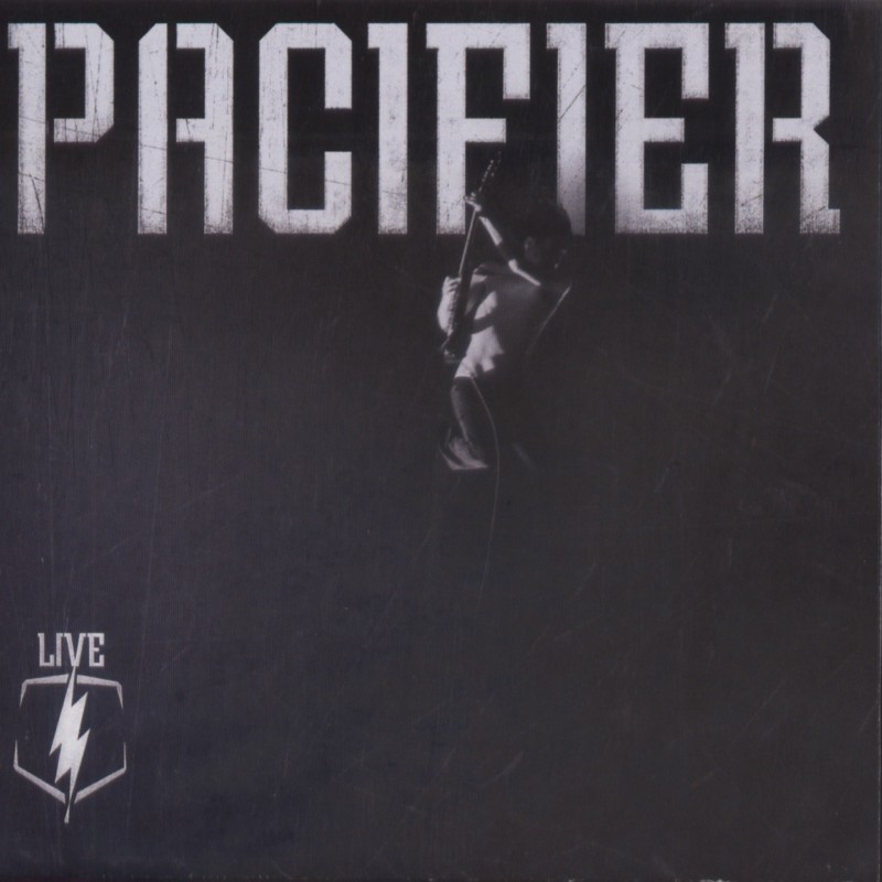 Pacifier Live