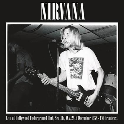 Live At Hollywood Underground Club, Seattle, Wa. 28th December 1988 - FM Broadcast