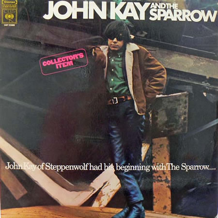 John Kay & The Sparrow