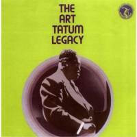 The Art Tatum Legacy