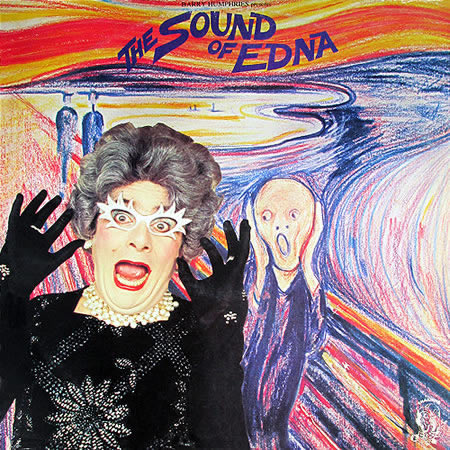 Barry Humphries Presents The Sound Of Edna