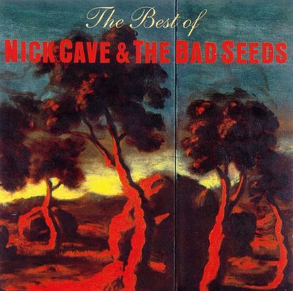 Nick Cave & The Bad Seeds - The Best Of Nick Cave & The Bad Seeds