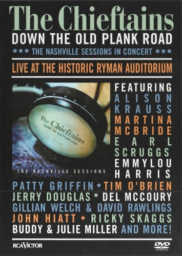 Down The Old Plank Road: The Nashville Sessions In Concert