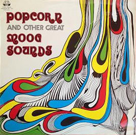 Popcorn And Other Great Moog Sounds