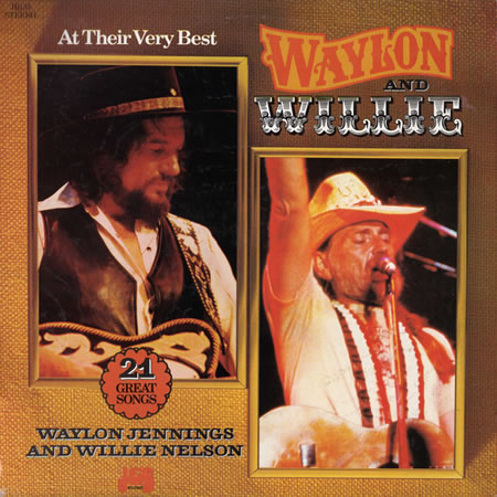 Waylon And Willie At Their Very Best