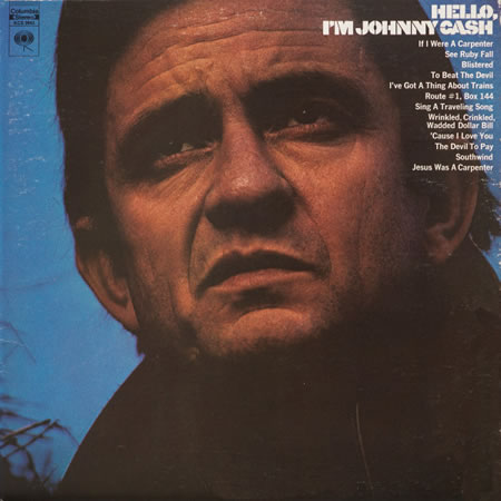 Hello, I'm Johnny Cash