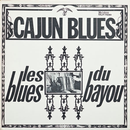 Cajun Blues - Les Blues Du Bayou