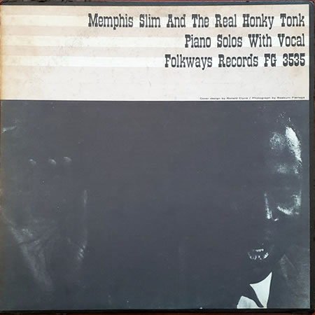 Memphis Slim And The Real Honky Tonk