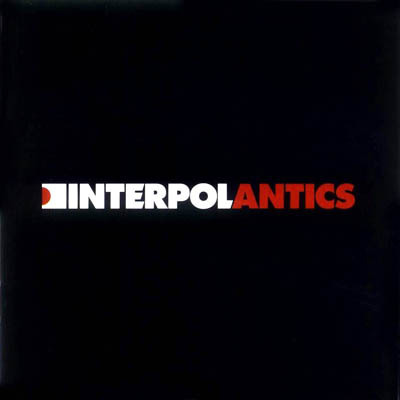 Interpol - Antics