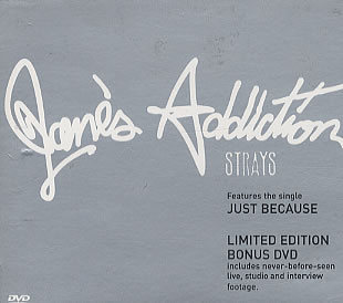 Jane's Addiction - Strays (Bonus DVD)