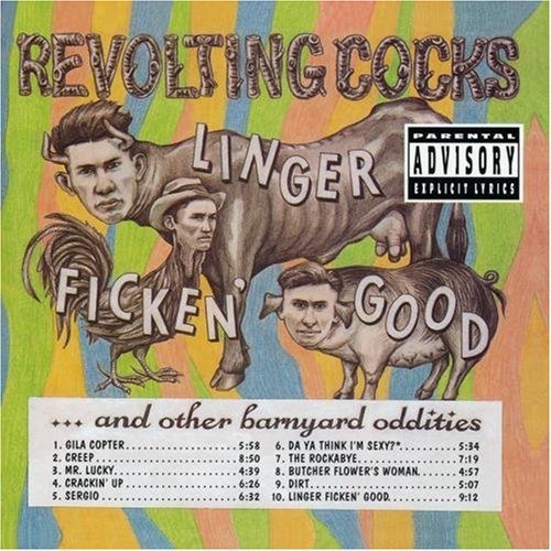 Revolting Cocks - Linger Ficken' Good