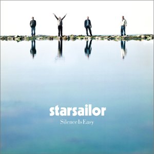 Starsailor - Silence Is Easy (2 CD Set)