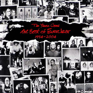 Ten Years Gone: The Best Of Everclear 1994-2004