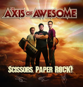 Axis Of Awesome - Scissors, Paper, Rock!