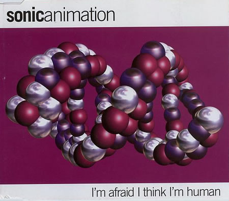 Sonic Animation - I'm Afraid I Think I'm Human