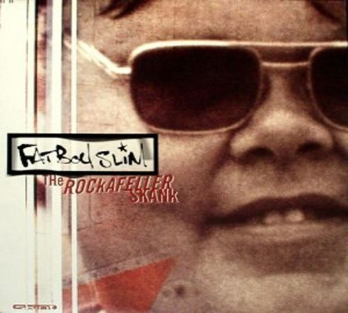 Fat Boy Slim - The Rockafeller Skank
