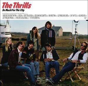 The Thrills - So Much For The City