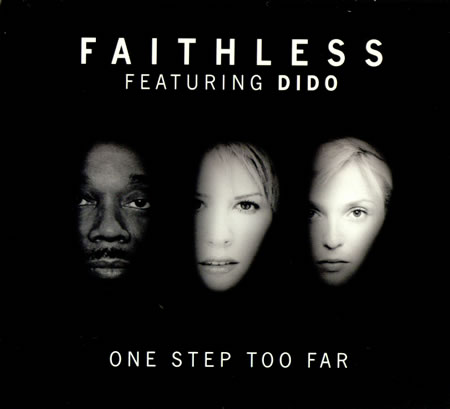 Faithless - One Step Too Far