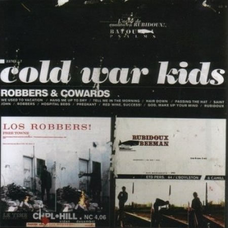 Cold War Kids - Robbers & Cowards